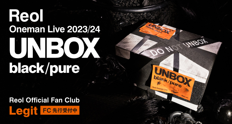 Reol Oneman Live 2023/24 